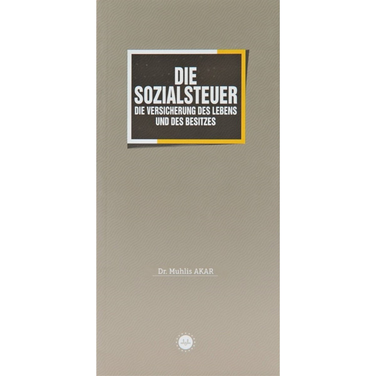 Die Sozialsteuer - 9786254353970